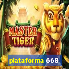 plataforma 668